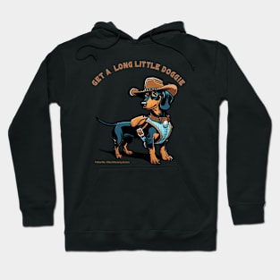 GET A LONG LITTLE DOGGIE - Black Tan Dachshund With Cowboy Hat Hoodie